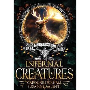 Infernal Creatures -- Caroline Peckham